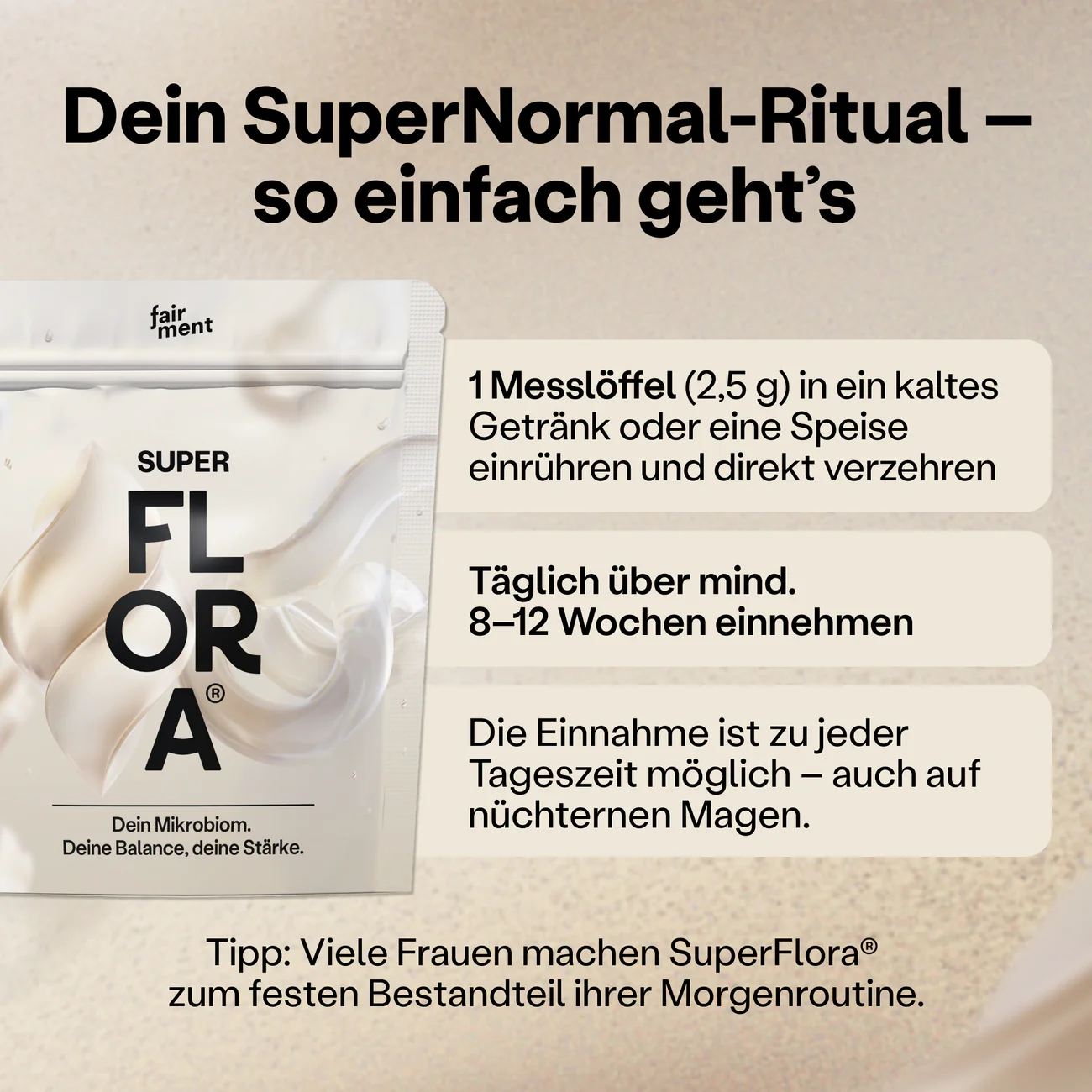 SuperFlora Einnahme